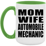 Mom Wife Automobile Mechanic - 15oz Accent Mug Green