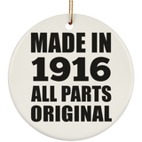 108th Birthday Made in 1916 All Parts Original - Circle Ornament