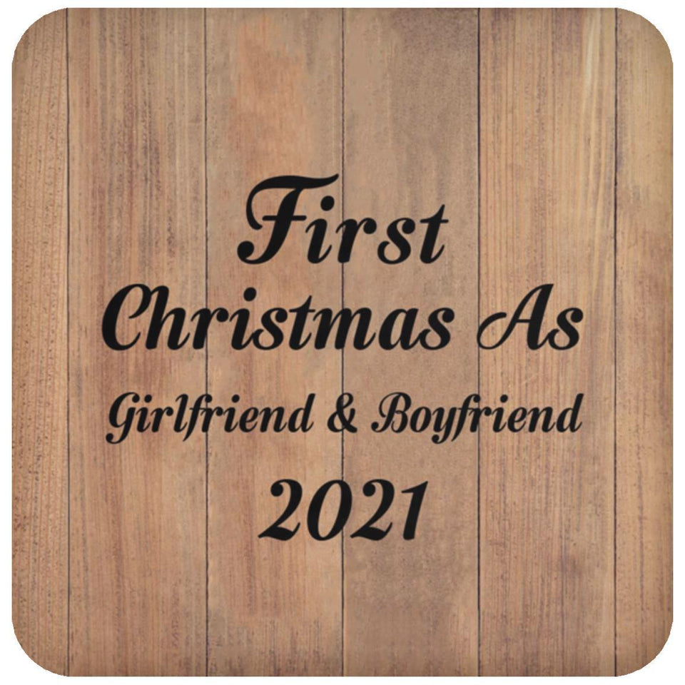 First Christmas As Girlfriend & Boyfriend 2021 - Drink Coaster C