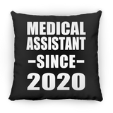 Medical Assistant Since 2020 - Throw Pillow Black