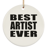 Best Artist Ever - Circle Ornament