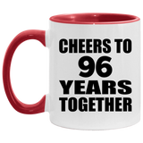 96th Anniversary Cheers To 96 Years Together - 11oz Accent Mug Red