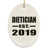 Dietician Established EST. 2019 - Oval Ornament