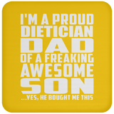 Proud Dietician Dad Of Awesome Son - Drink Coaster