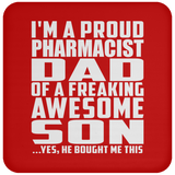 Proud Pharmacist Dad Of Awesome Son - Drink Coaster