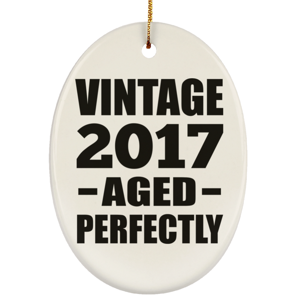 7th Birthday Vintage 2017 Aged Perfectly - Oval Ornament