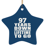 97th Anniversary 97 Years Down Lifetime To Go - Star Ornament