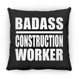 Badass Construction Worker - Throw Pillow Black