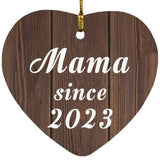 Mama Since 2023 - Heart Ornament D