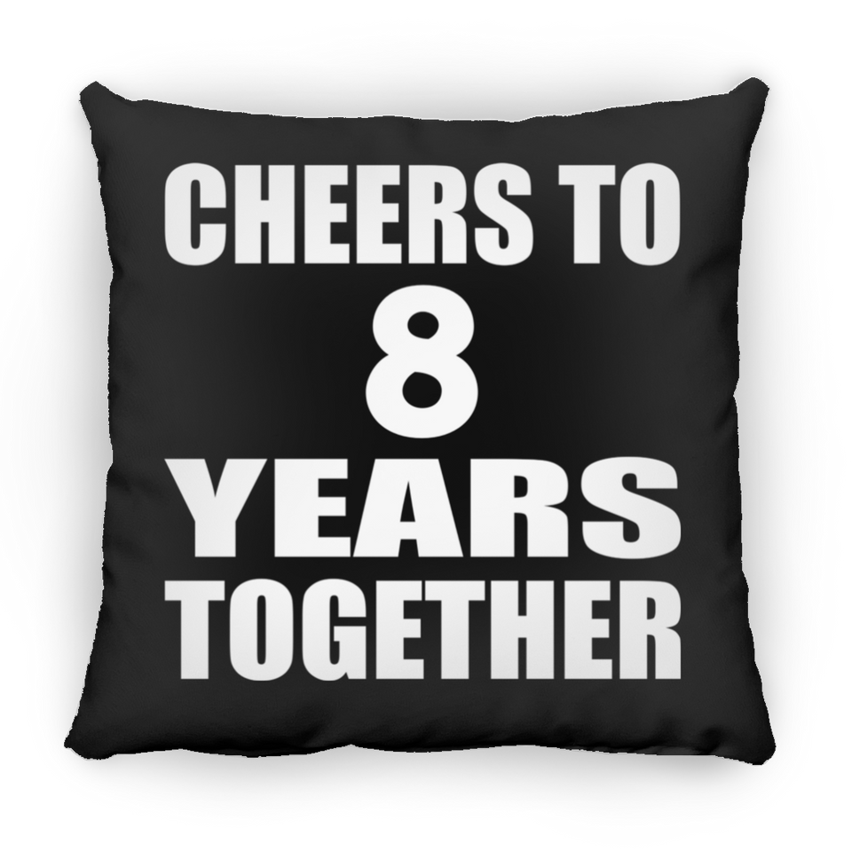 8th Anniversary Cheers To 8 Years Together - Throw Pillow Black
