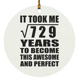 27th Birthday Took Square Root of 729 Years To Awesome - Circle Ornament