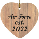 Air Force Established Est. 2022 - Heart Ornament C