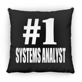 Number One #1 Systems Analyst - Throw Pillow Black