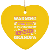 Warning This Girl Is Protected by A Crazy Grandpa - Heart Ornament