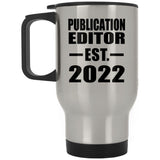 Publication Editor Established EST. 2022 - Silver Travel Mug
