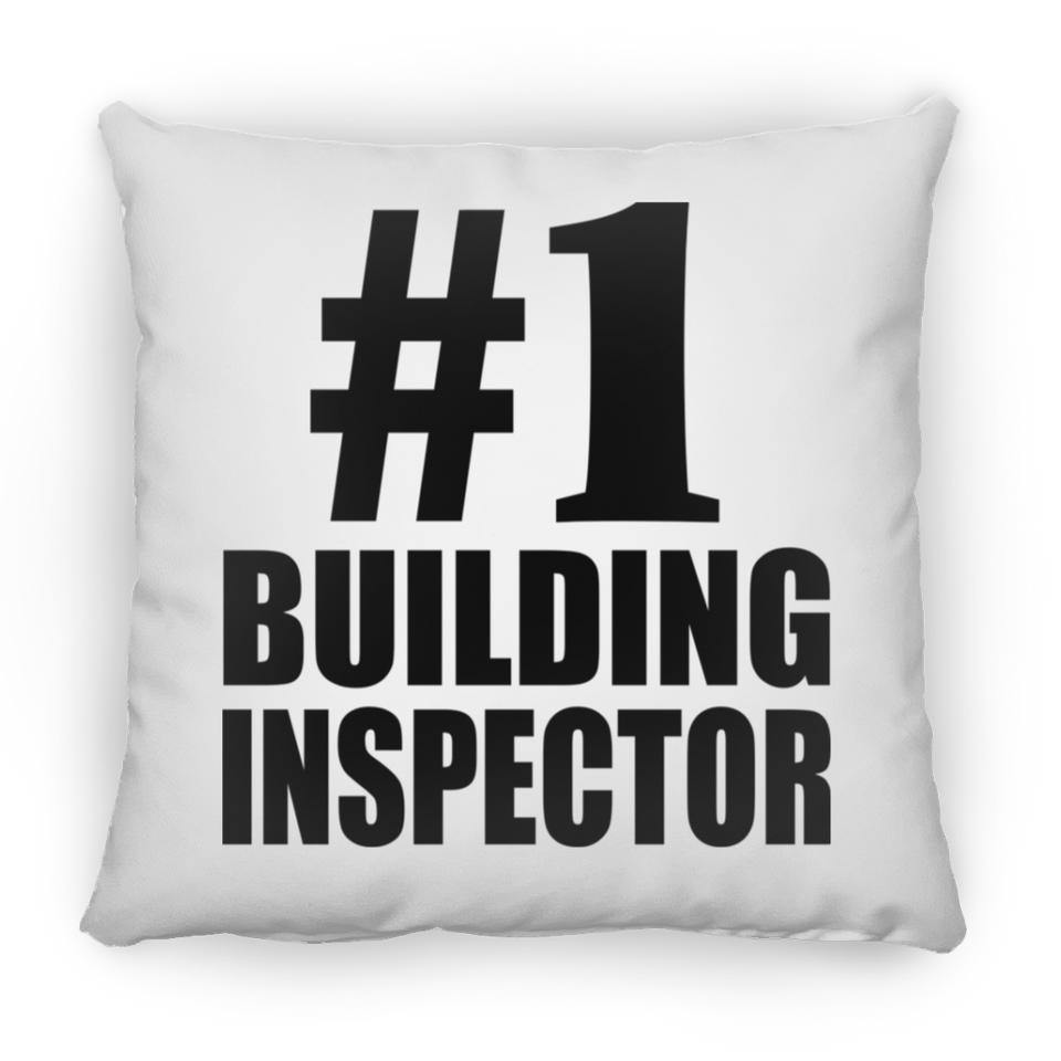 Number One #1 Building Inspector - Throw Pillow