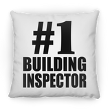 Number One #1 Building Inspector - Throw Pillow