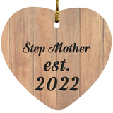 Step Mother Established EST. 2022 - Heart Ornament C