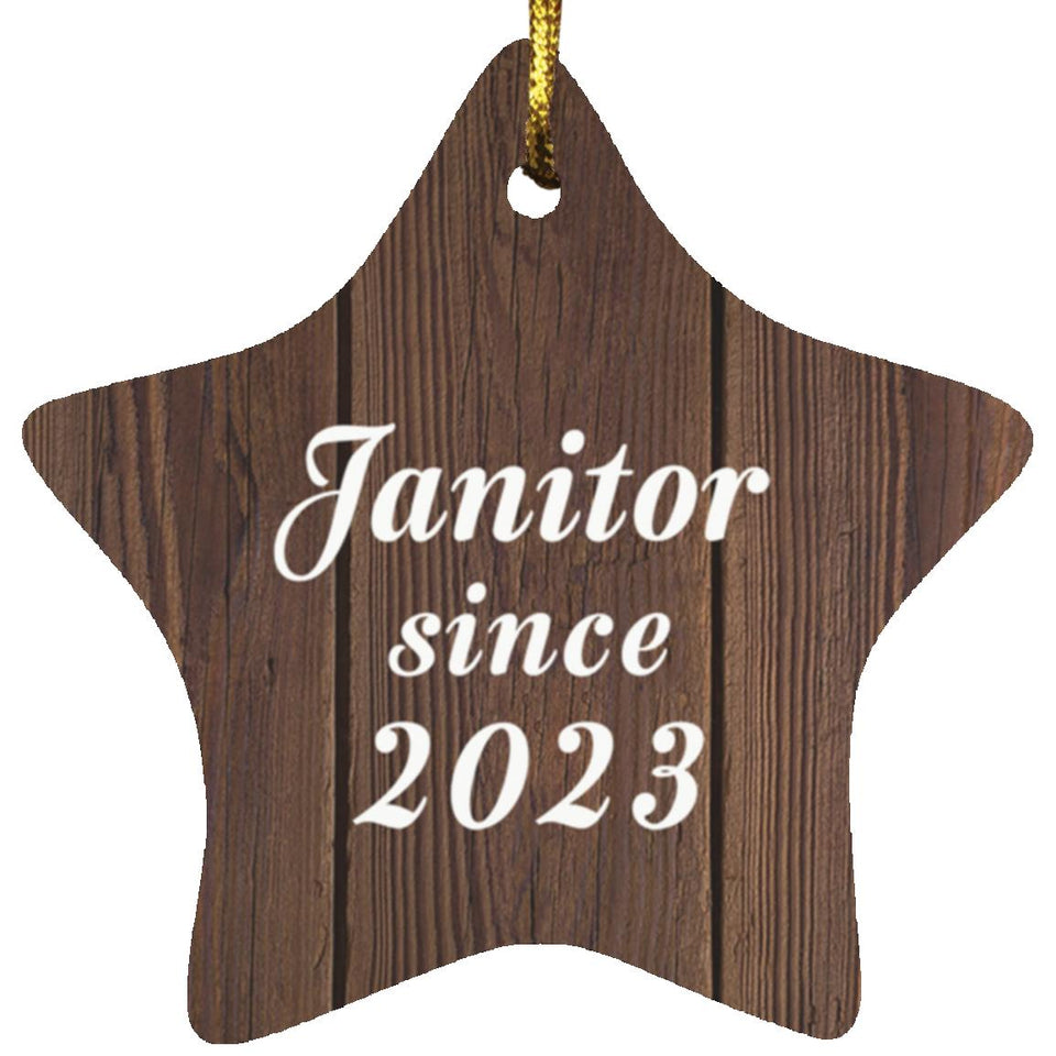 Janitor Since 2023 - Star Ornament D
