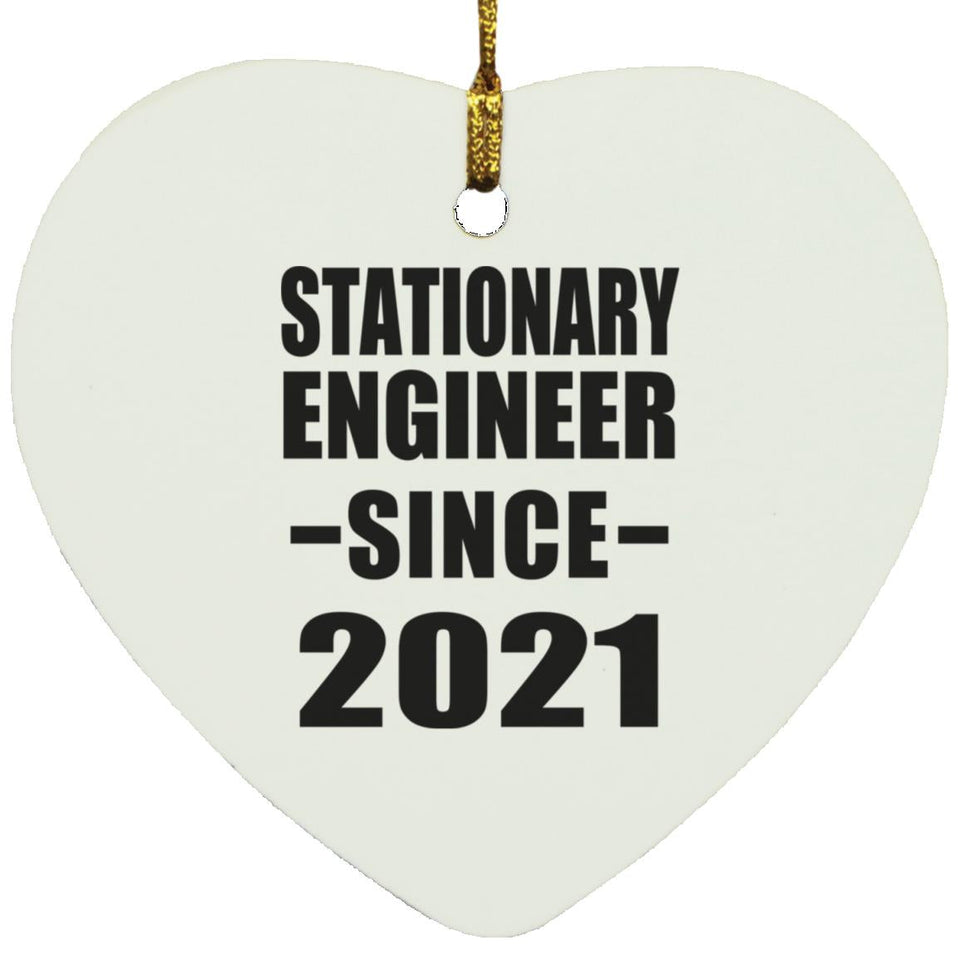 Stationary Engineer Since 2021 - Heart Ornament