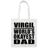 Virgil World's Okayest Dad - Tote Bag White
