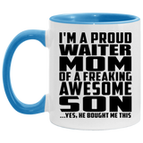 Proud Waiter Mom Of Awesome Son - 11oz Accent Mug Blue