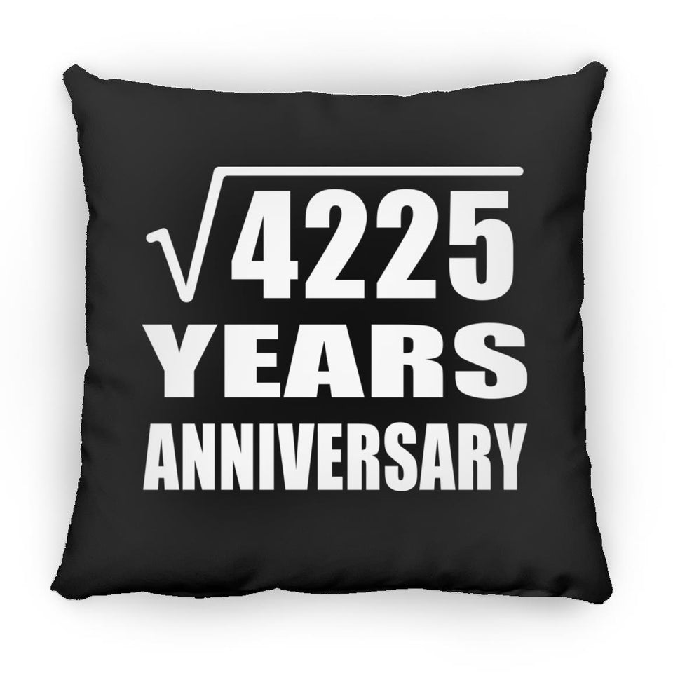 65th Anniversary Square Root of 4225 Years Anniversary - Throw Pillow Black