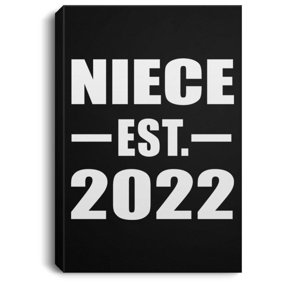 Niece Established EST. 2022 - Canvas Portrait