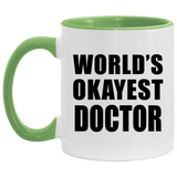 World's Okayest Doctor - 11oz Accent Mug Green