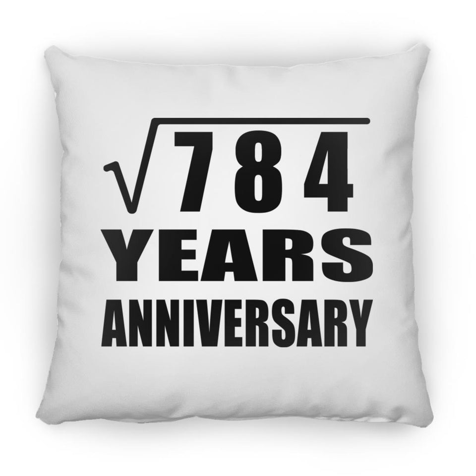 28th Anniversary Square Root of 784 Years Anniversary - Throw Pillow