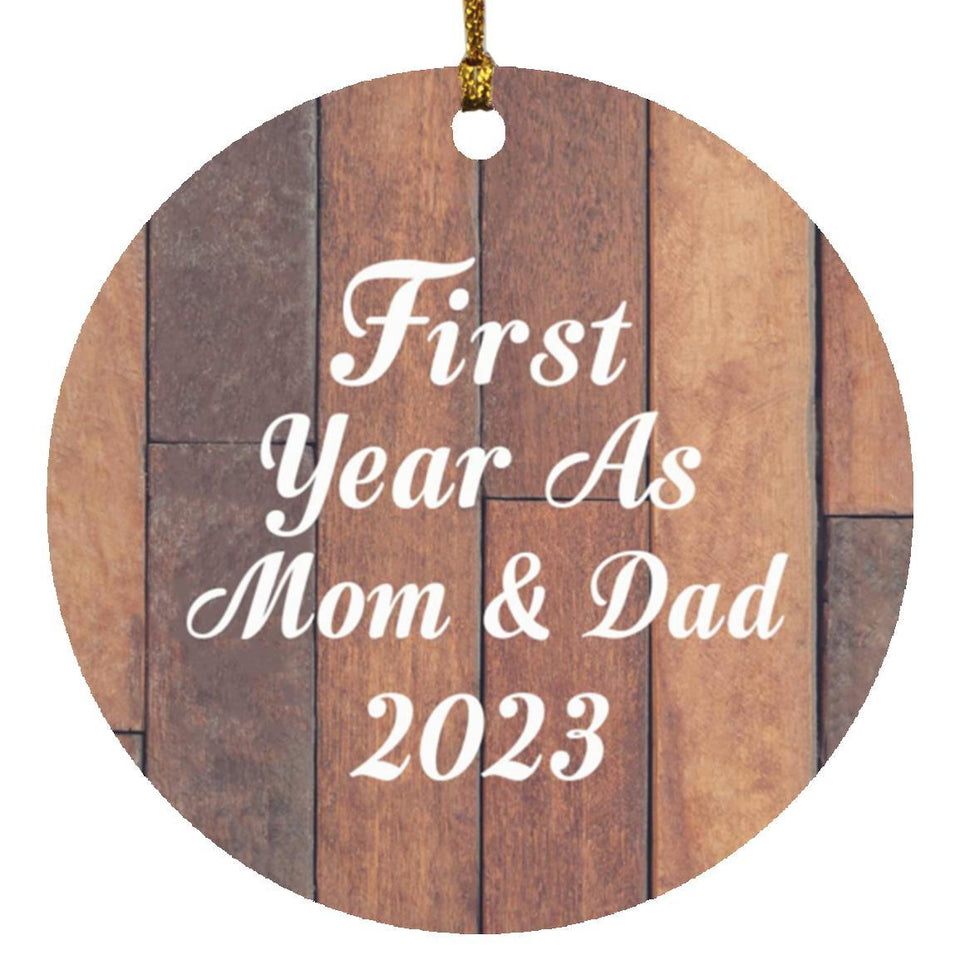 First Year As Mom & Dad 2023 - Circle Ornament E