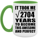 52nd Birthday Took Square Root of 2704 Years To Awesome - 15oz Accent Mug Green