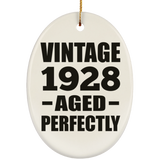 96th Birthday Vintage 1928 Aged Perfectly - Oval Ornament