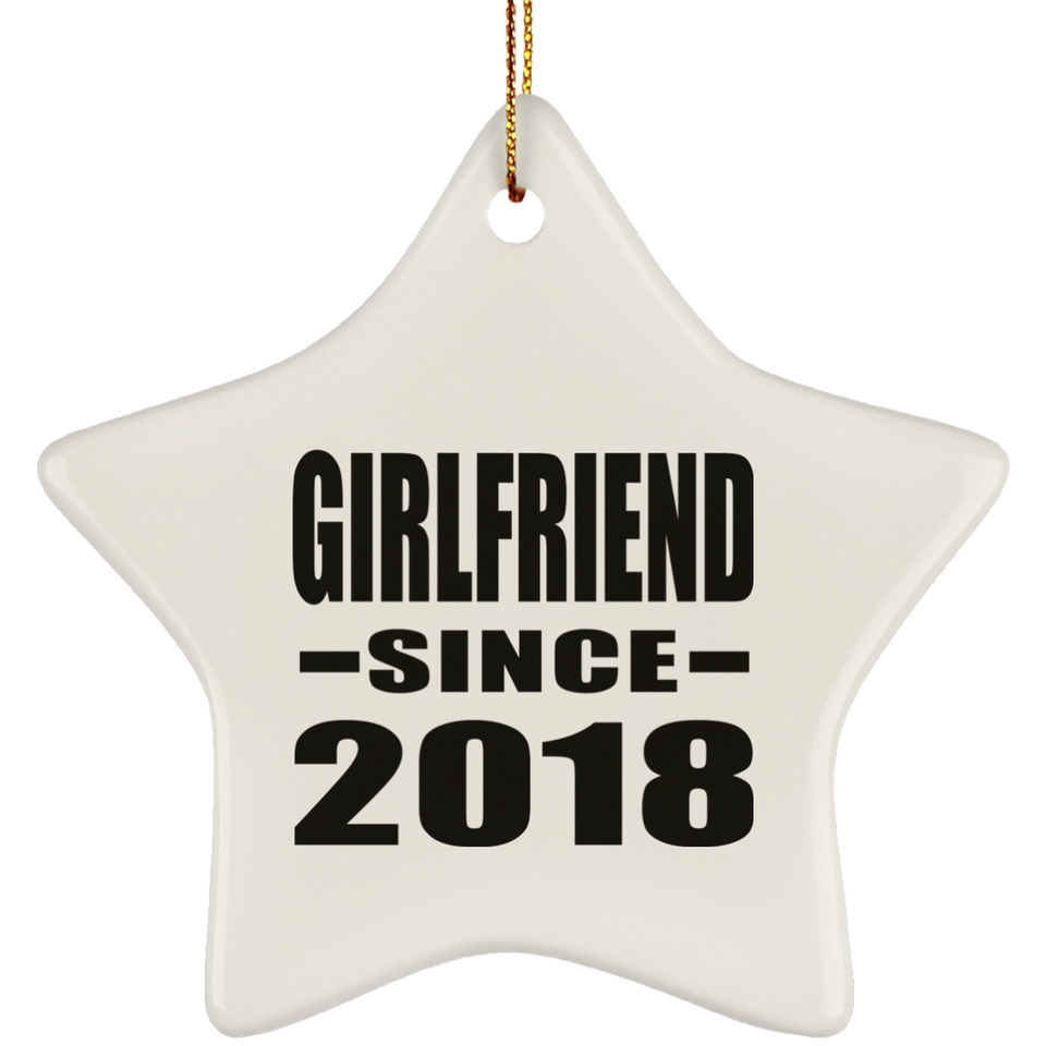 Girlfriend Since 2018 - Star Ornament