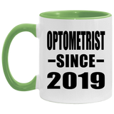 Optometrist Since 2019 - 11oz Accent Mug Green