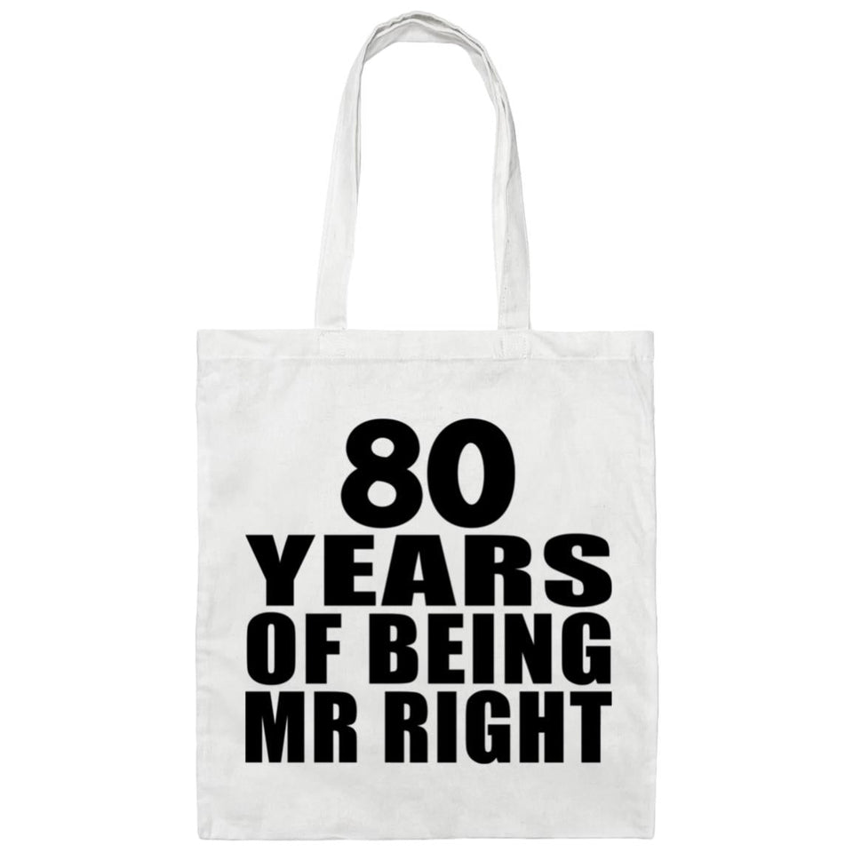 80th Anniversary 80 Years Of Being Mr Right - Tote Bag White