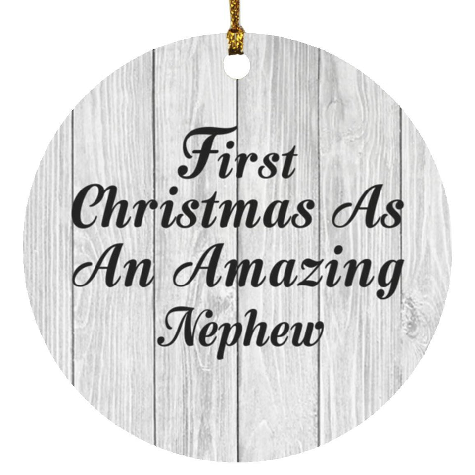 First Christmas As An Amazing Nephew - Circle Ornament F