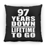 97th Anniversary 97 Years Down Lifetime To Go - Throw Pillow Black
