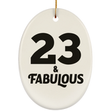 23rd Birthday 23 & Fabulous - Oval Ornament