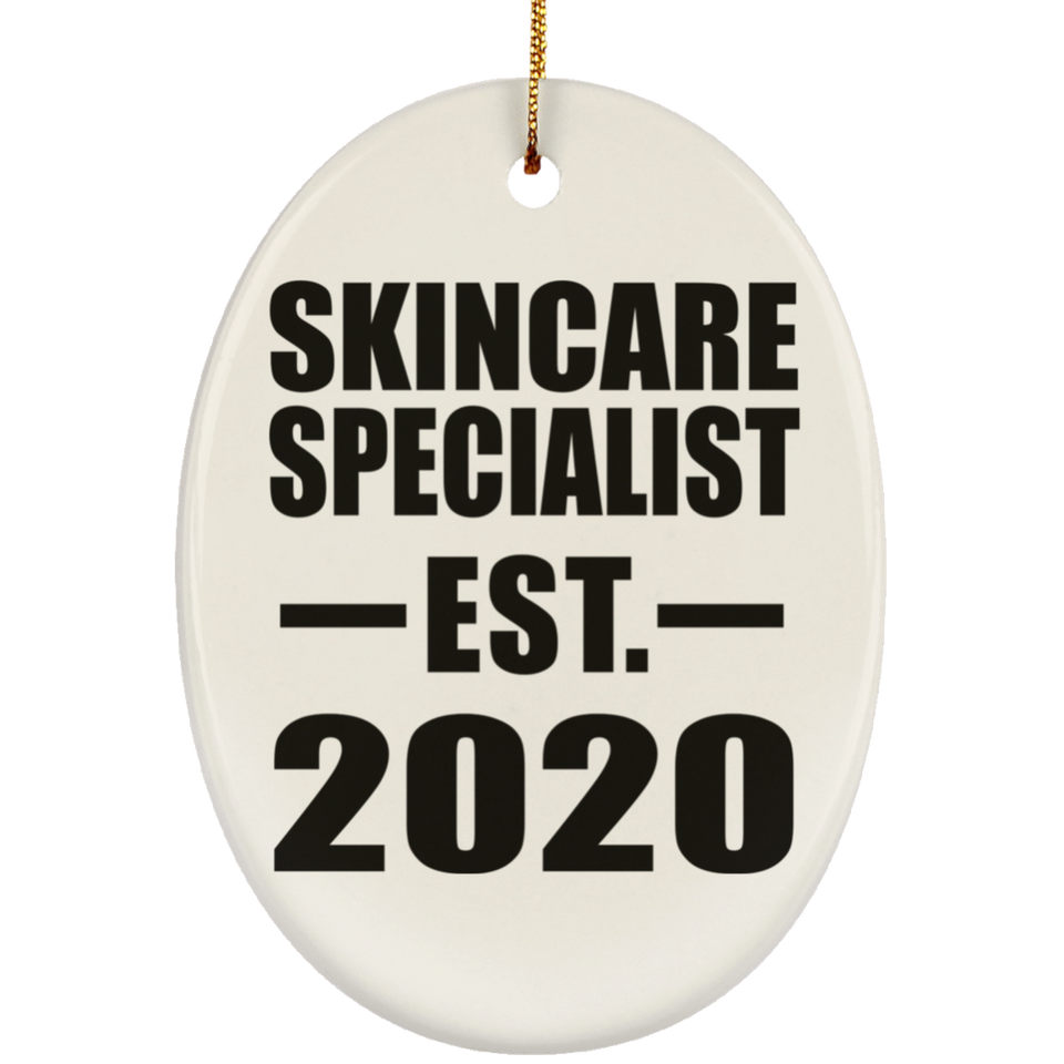 Skincare Specialist Established EST. 2020 - Oval Ornament