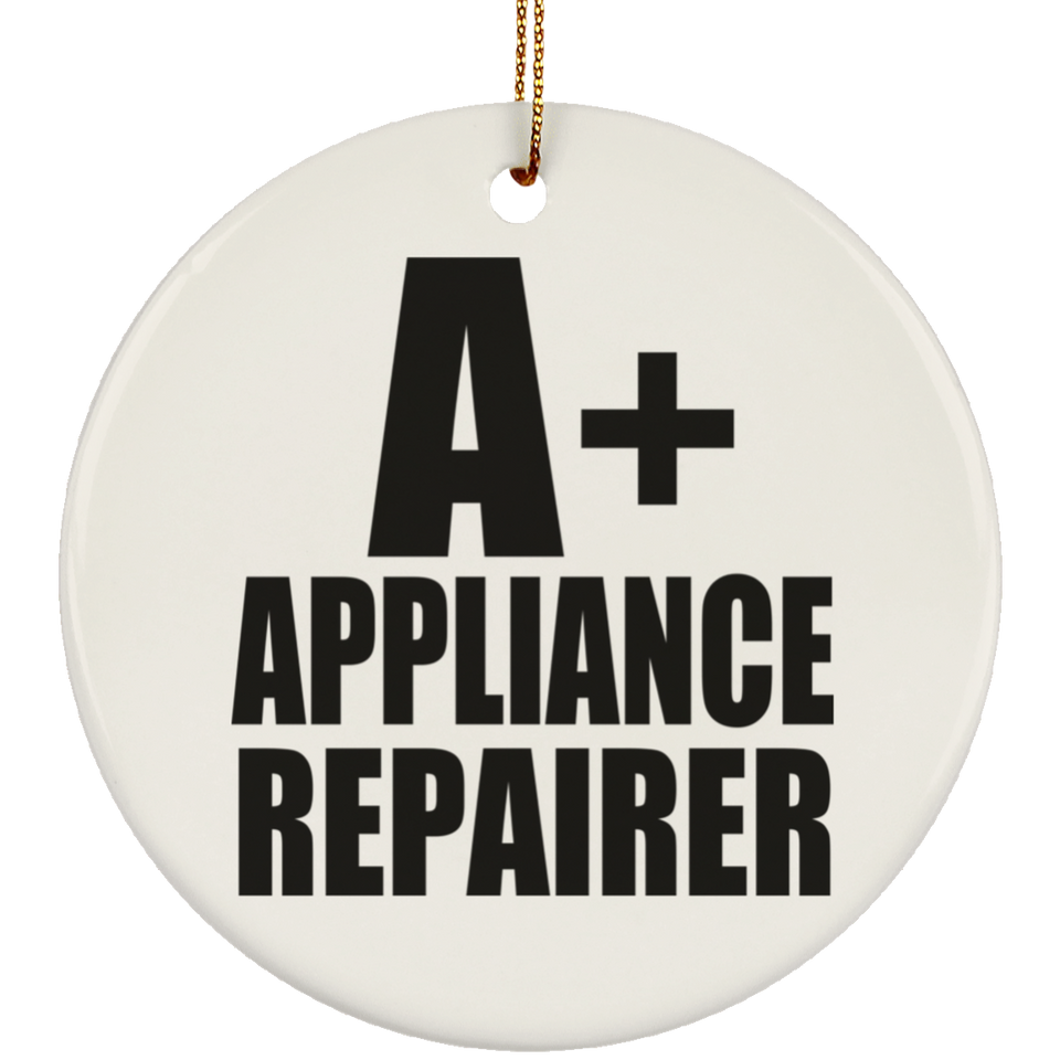 A+ Appliance Repairer - Circle Ornament