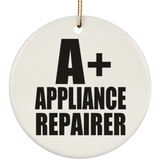 A+ Appliance Repairer - Circle Ornament