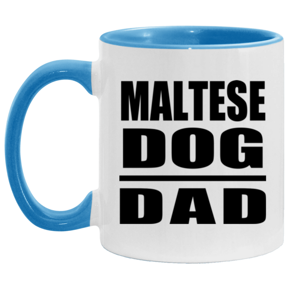 Maltese Dog Dad - 11oz Accent Mug Blue