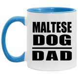 Maltese Dog Dad - 11oz Accent Mug Blue