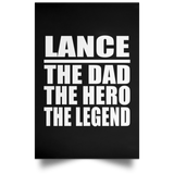 Lance The Dad The Hero The Legend - Poster Portrait