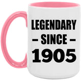 119th Birthday Legendary Since 1905 - 15oz Accent Mug Pink