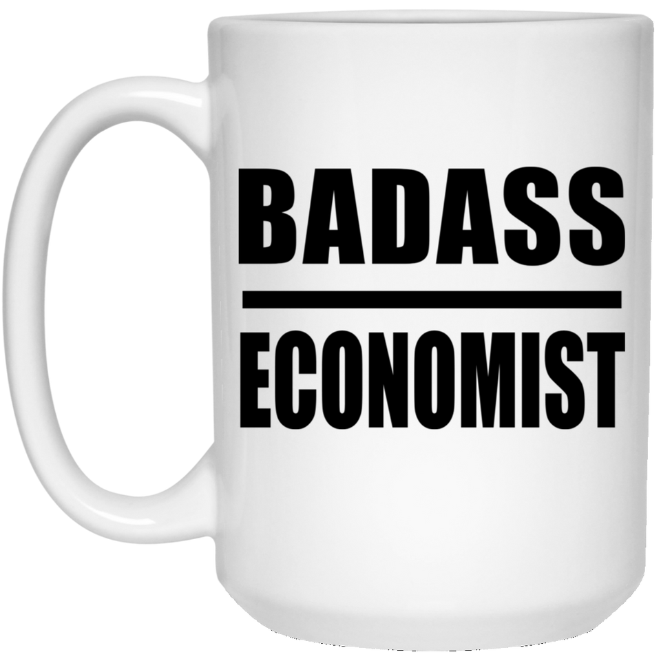 Badass Economist - 15oz Coffee Mug