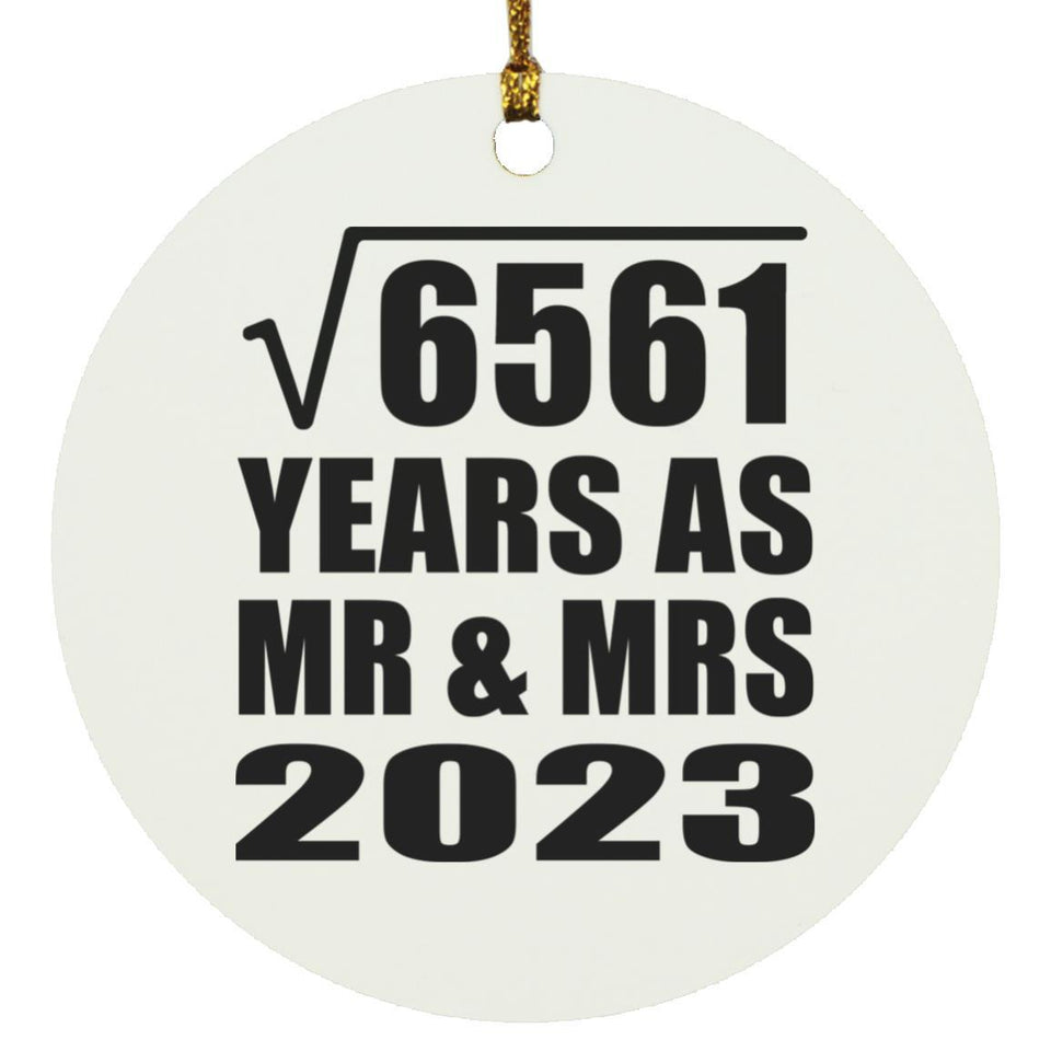 81st Anniversary Square Root of 6561 Years As Mr & Mrs 2023 - Circle Ornament