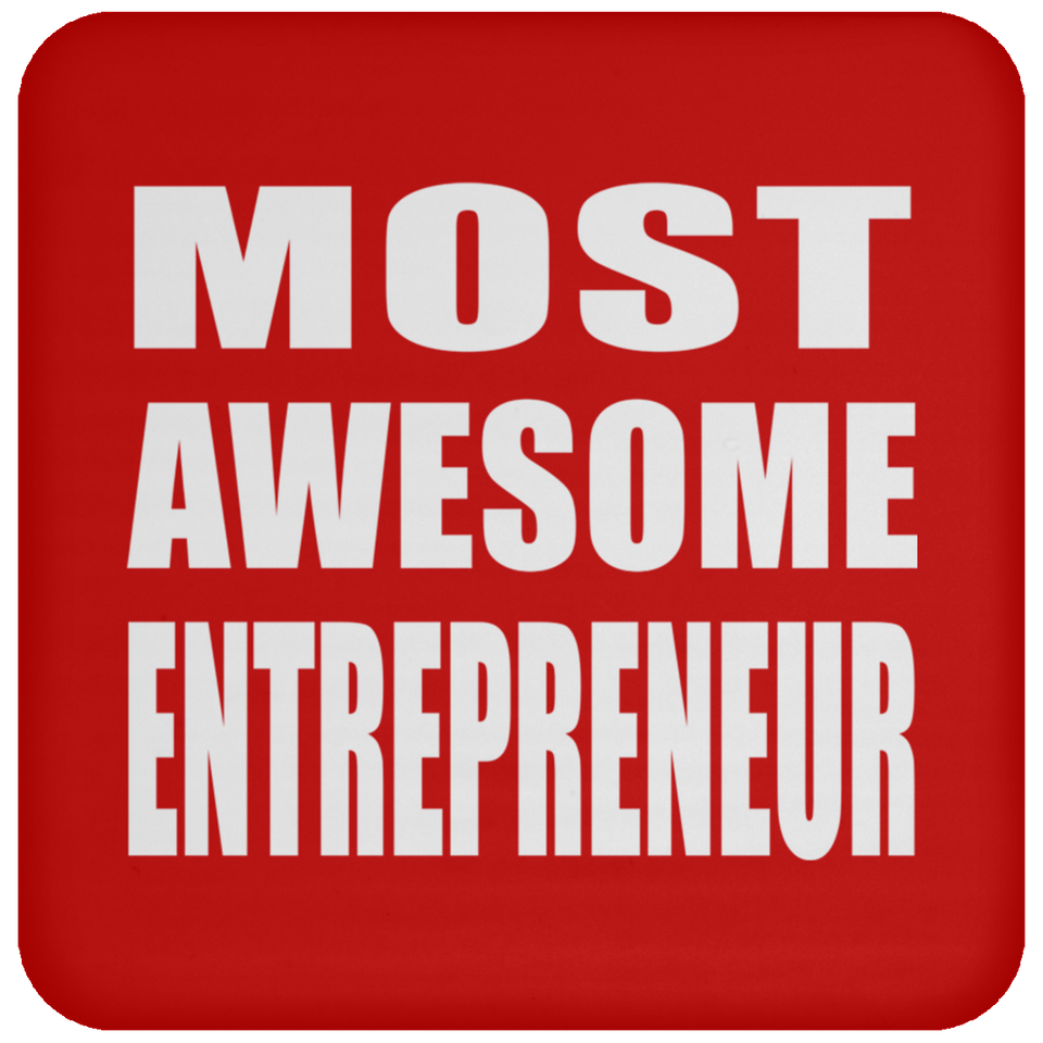 Most Awesome Entrepreneur - Drink Coaster