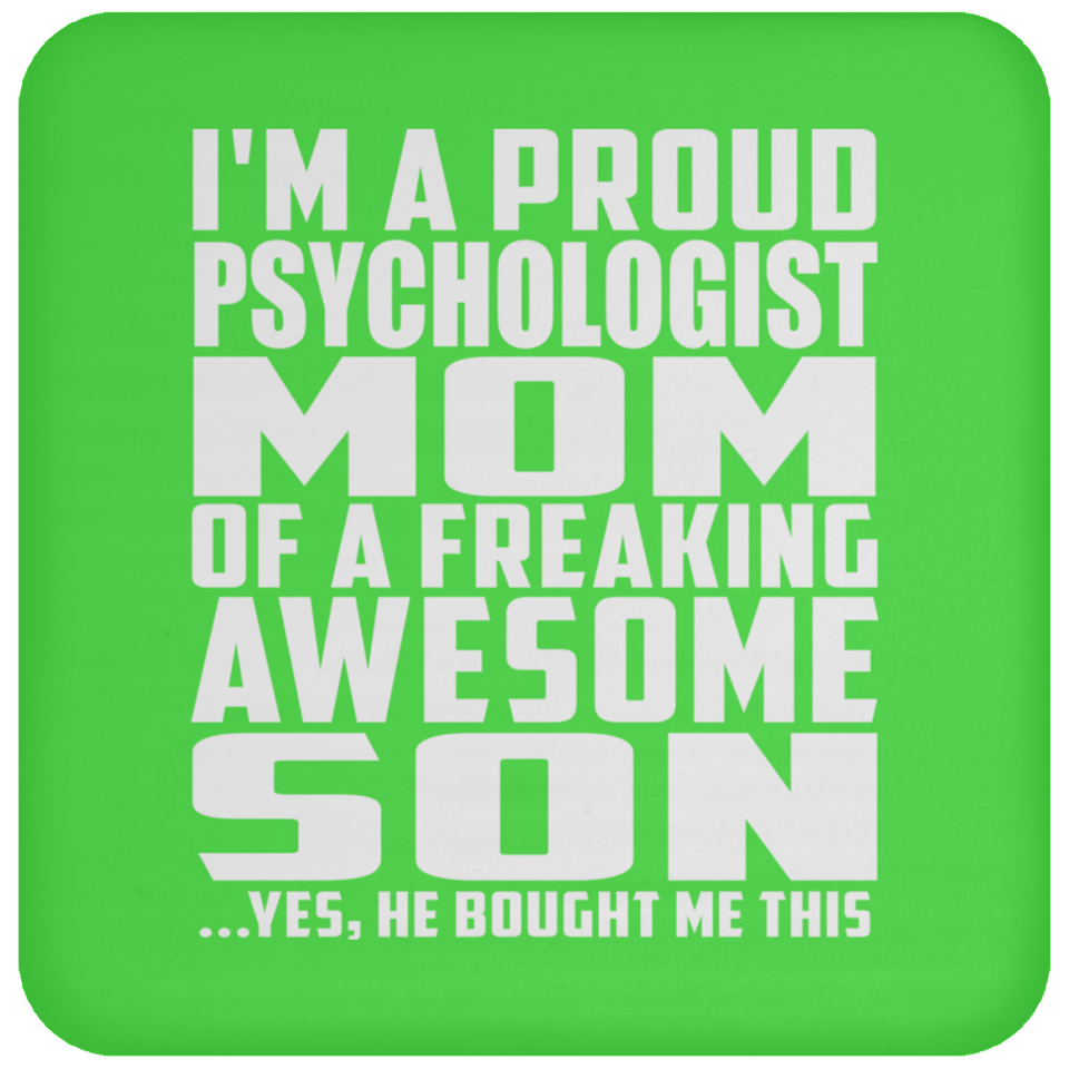 Proud Psychologist Mom Of Awesome Son - Drink Coaster